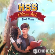 High School Story: Class Act: Book 3