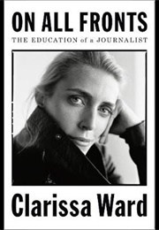 On All Fronts (Clarissa Ward)