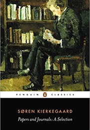 Papers and Journals (Soren Kierkegaard)