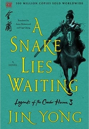 A Snake Lies Waiting (Jin Yong)