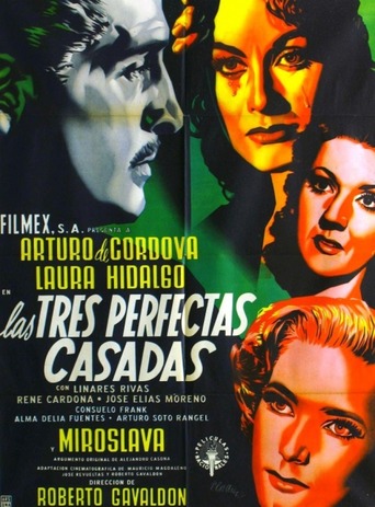 Las Tres Perfectas Casadas (1953)