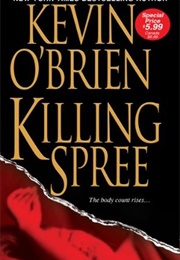 Killing Spree (Kevin O'Brien)