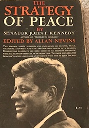 The Strategy of Peace (John F. Kennedy)