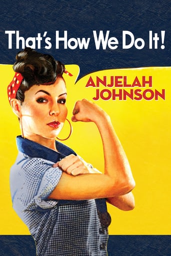 Anjelah Johnson: That's How We Do It (2010)