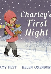 Charley's First Night (Amy Hest)