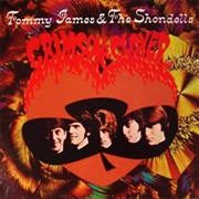 Tommy James & the Shondells - Crimson and Clover