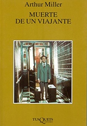 Muerte De Un Viajante (Arthur Miller)