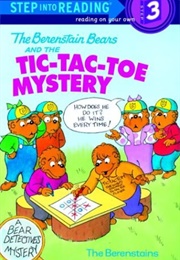 Berenstain Bears Tic-Tac-Toe Mystery (Berenstain)