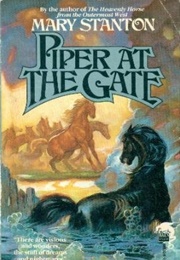 Piper at the Gate (Mary Stanton)