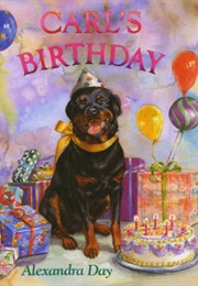 Carl's Birthday ((Alexandra Day))