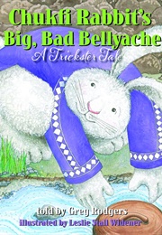 Chukfi Rabbit's Big, Bad Bellyache (Leslie Stall Widener)