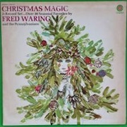 Christmas Magic-Fred Waring and the Pennsylvanians