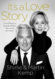It's a Love Story (Shirlie & Martin Kemp)
