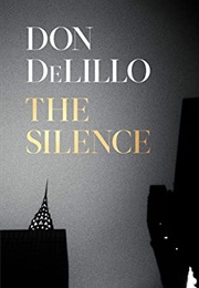 The Silence (Don Delillo)