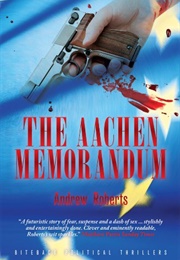 The Aachen Memorandum (Andrew Roberts)