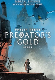 Predators Gold (Philip Reeve)