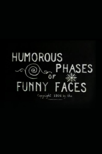 Humorous Phases of Funny Faces (1906)