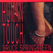 Human Touch (Bruce Springsteen, 1992)