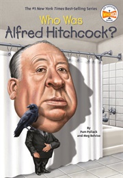 Who Is Alfred Hitchcock? (Pam Pollack)