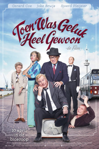 Toen Was Geluk Heel Gewoon: De Film (2014)