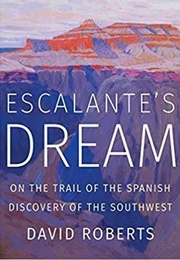 Escalante's Dream (Dean Roberts)