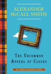 The Uncommon Appeal of Clouds (Alexander McCall Smith)