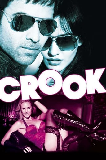 Crook: It&#39;s Good to Be Bad (2010)