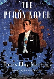 The Perón Novel (Tomás Eloy Martínez)
