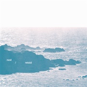 Nest - Retold