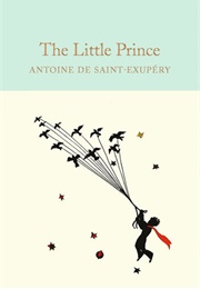 The Little Prince (Antoine De Saint-Exupéry)
