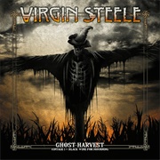 Virgin Steele - Ghost Harvest: Vintage I - Black Wine for Mourning
