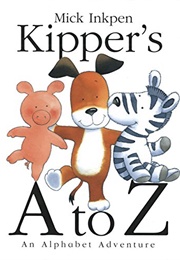 Kipper's A to Z: An Alphabet Adventure (Mick Inkpen)