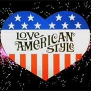 "Truer Than the Red, White and Blue"-Love, American Style