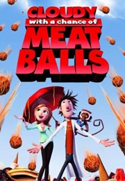 Cloudy With a Chance of Meatballs (2009)