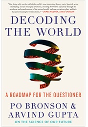 Decoding the World (Po Bronson)