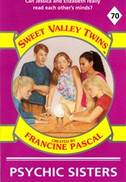 Psychic Sisters (Francine Pascal)
