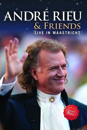 Andre Rieu & Friends - Live in Maastricht (2013)