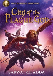 City of the Plague God (Sarwat Chadda)