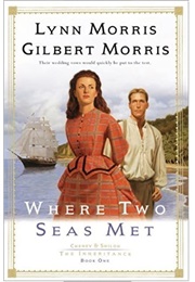 Where Two Seas Meet (Gilbert Morris)