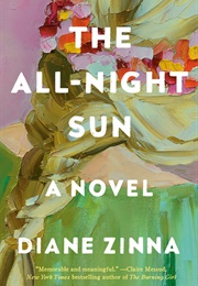 The All-Night Sun (Diane Zinna)