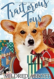 Traitorous Toys (Mildred Abbott)