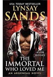 The Immortal Who Loved Me (Lynsay Sands)