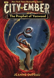 The Prophet of Yonwood (Jeanne Duprau)