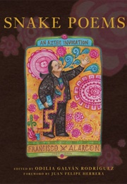 Snake Poems (Francisco X. Alarcon)