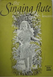 The Singing Flute (Gurdon S. Worcester)