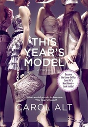 This Year's Model (Carol Alt)