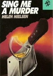 Sing Me a Murder (Helen Nielsen)