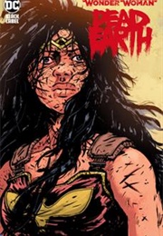 Wonder Woman: Dead Earth (Daniel Warren Johnson)