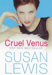 Cruel Venus (Susan Lewis)