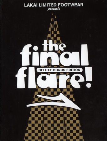 The Final Flare (2008)